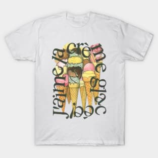 I Love Ice-Cream, J'aime La Creme glacee!. T-Shirt